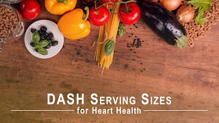 DASH Serving Sizes