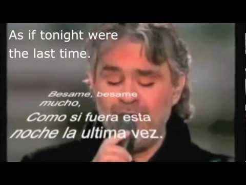 Besame mucho Andrea Bocelli with Spanish lyrics, subtitles and English translation YouTube
