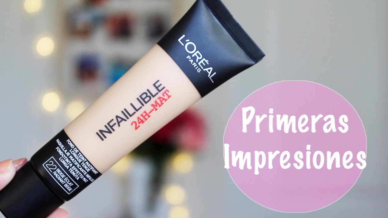 Primeras Impresiones Loreal Infalible Pro-Matte 