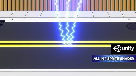 Unity 2020- Lightning FX - All in One Sprite Shader Mod