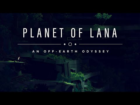 Planet of Lana | Nintendo Switch & Playstation 4/5 Announcement Trailer