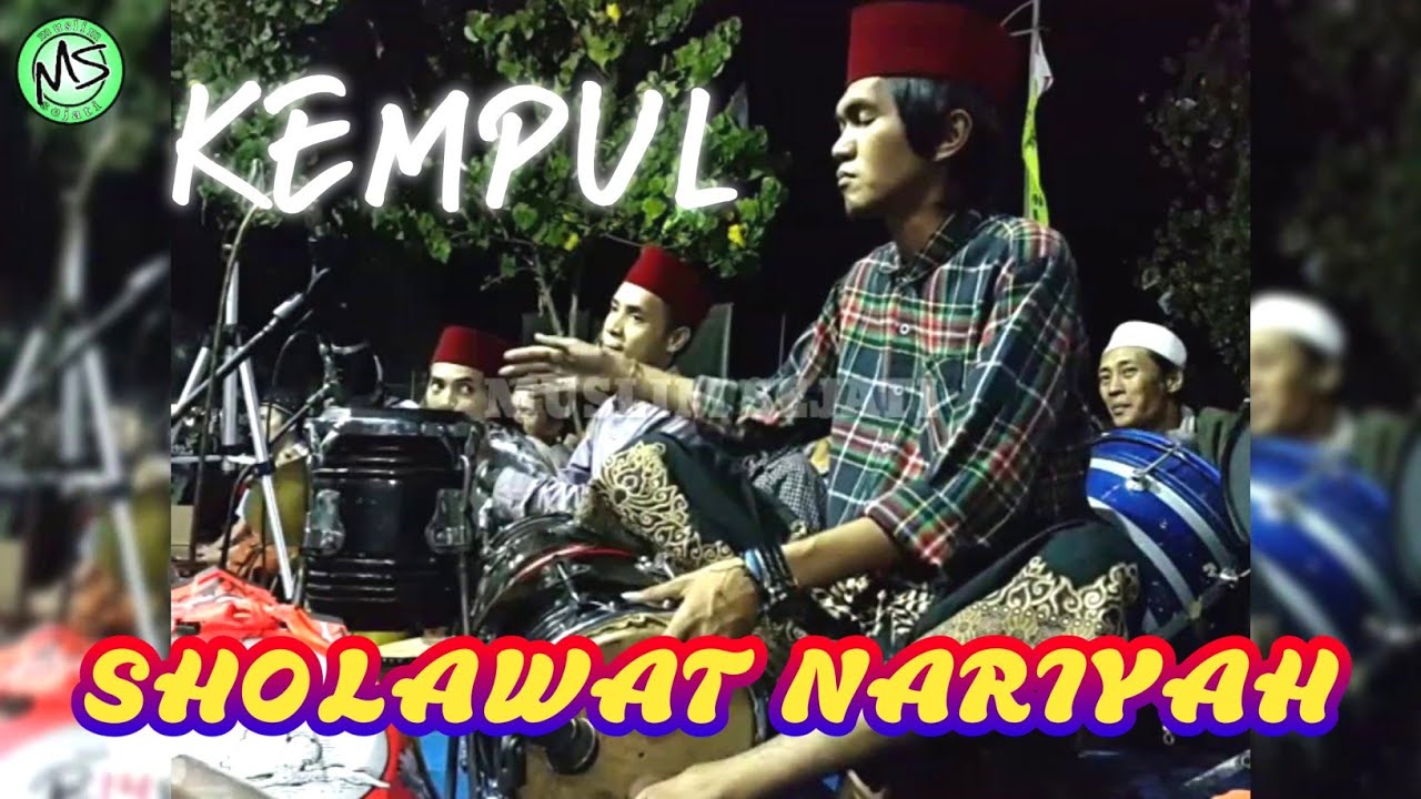 SHOLAWAT NARIYAH - SARFAN || AL - MUHIBBIN || KENDANG KEMPUL BESUKI