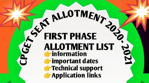 ll CPGET ll FIRST ll PHASE ll SEAT ll ALLOTMENT ll LIST ll Details ll 2020- 2021 ll