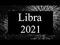 Libra 2021 ❤ A Year Of Magic Libra