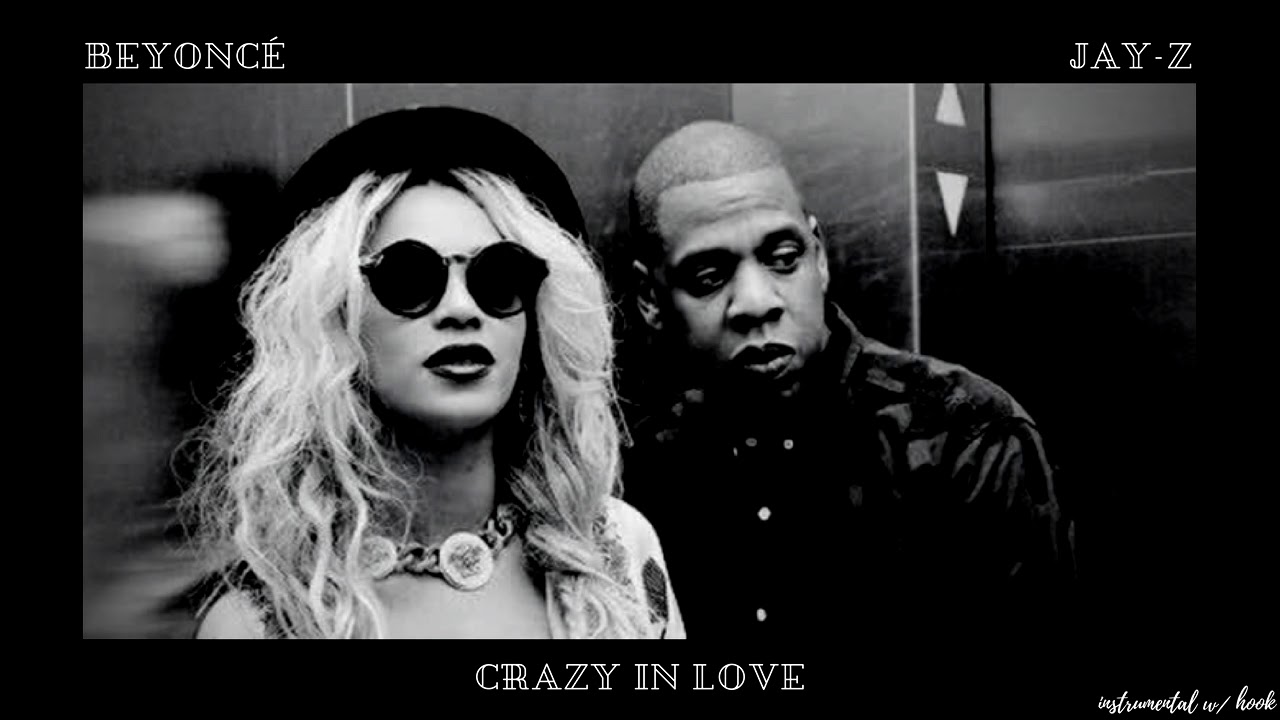 Crazy in Love [Beyoncé (feat. Jay-Z)] | instrumental w/ hook - YouTube