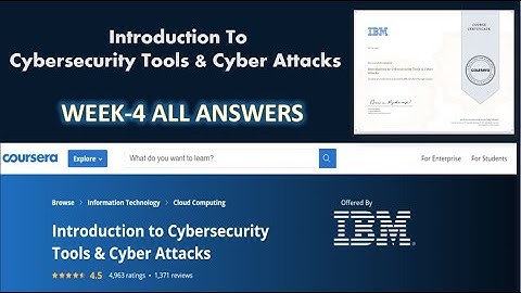 Introduction to Cybersecurity Tools & Cyber Attacks - Coursera | Week - 4 | All Quiz Answers