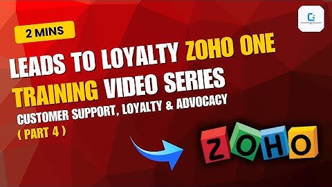 Why Build Customer Loyalty & Advocacy with Zoho One (2025)