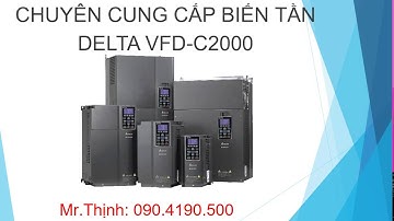 Biến tần Delta VFD-C2000 mua bán sửa chữa hướng dẫn cài đặt