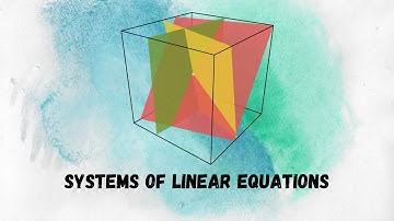 Linear Algebra: Systems of Linear Equations