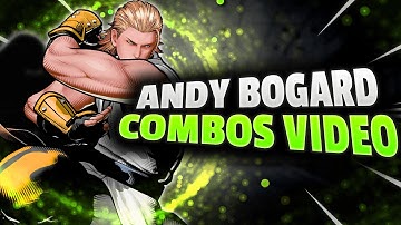 FATAL FURY COTW : ANDY - Combos Video Day 1