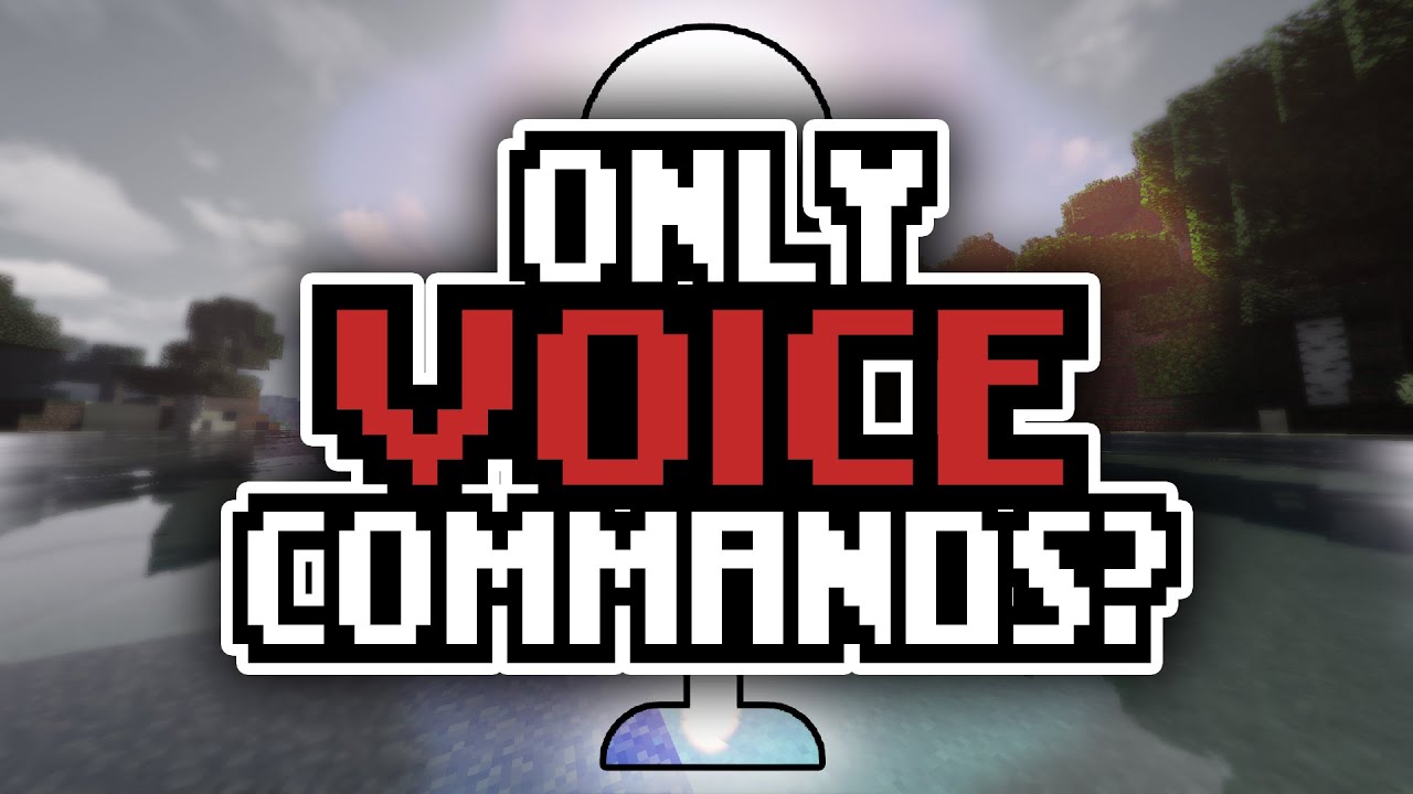 Can you play Minecraft using only Voice Commands? - YouTube
