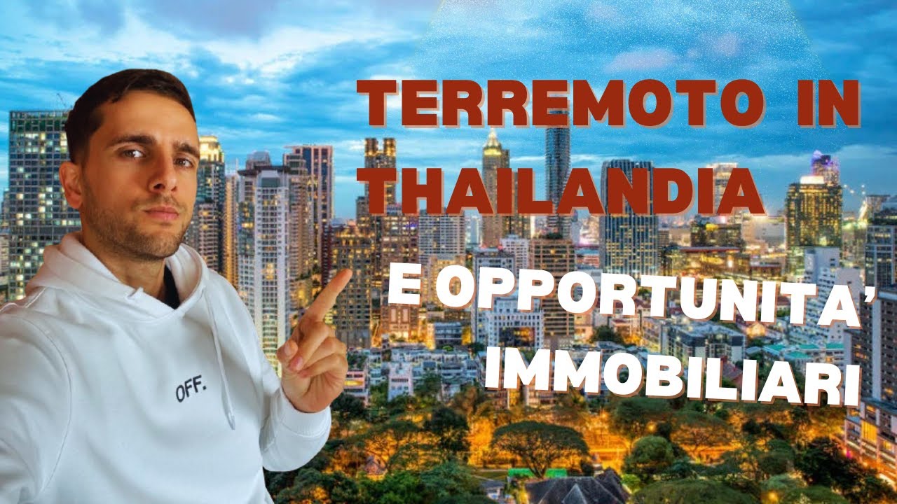 Bangkok sotto shock: il terremoto che cambia tutto nel mercato immobiliare!