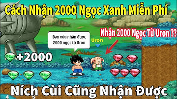 [Nro] Cách Nhận 2000 Ngọc Xanh Miễn Phí Ních Cùi Cũng Nhận Được