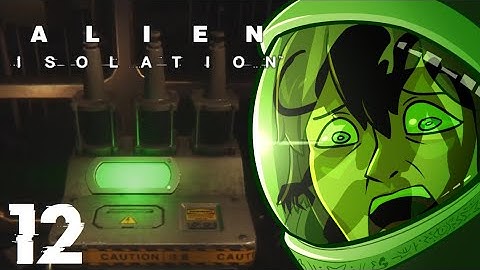 LOCKDOWN TIME: Alien Isolation: Part 12