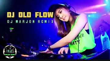 DJ OLD FLOW [DJ MARJON REBAY] DISCO FUNKY REMIX