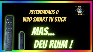 Testamos o novo VIVO PLAY SMART TV STICK |  MAS DEU RUIM !
