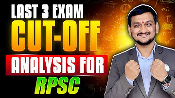 CUTOFF ANALYSIS OF RPSC EXAM