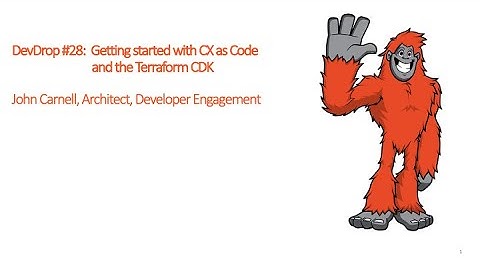 DevDrop 28: Getting started with CX as Code and the Terraform CDK