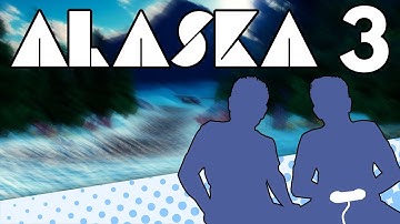 ALASKA - PART 3 - Chainsaw Cuckold Blake - Let