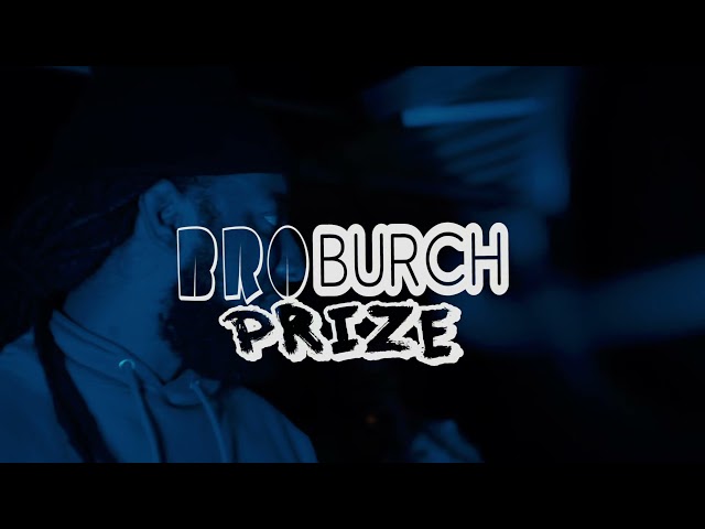 Bro Burch - The Prize (Music Video) class=