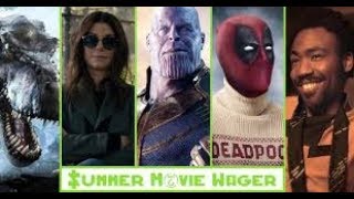 Film Fun - The Summer Movie Wager 2018