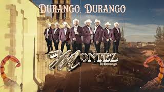 Durango, Durango - Montez De Durango (Video Lyric)