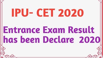 IP University entrance exam result declared 2020| Ipu CET result declared 2020