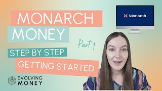 Getting Started With Monarch Money Step By Step Part 1