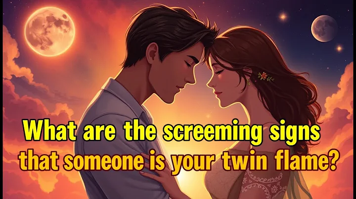 What Are the Screaming Signs That Someone Is Your Twin Flame?