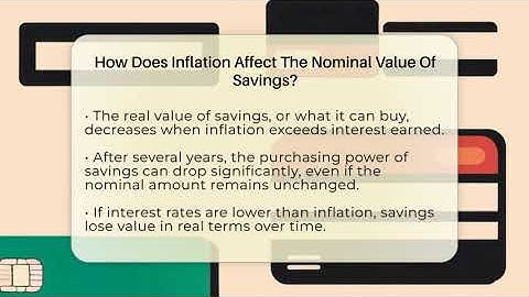 How Does Inflation Affect The Nominal Value Of Savings? - Inflation Insight Channel