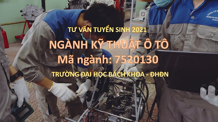 Chương trình đào tạo Kỹ thuật ô tô Bách Khoa