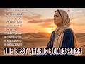 Lagu Arab Trending TikTok 2026 The Best Arabic Songs Viral Arabic Hits 2026