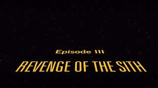 Star Wars III: Revenge of the Sith | Opening Title (Music Only ;)
