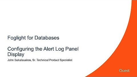 Foglight for Databases  - Configuring Oracle Agent Alert Log Panel Display