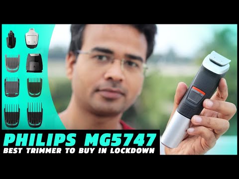 PHILIPS MG5740/15 Unboxing and Review | Best All in one trimmer for men under 3000 in India