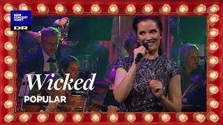 Wicked - Popular Danish National Symphony Orchestra & Isabel Schwartzbach 