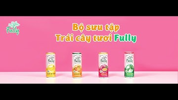 Bộ sưu tập trái cây tươi Fully Juice