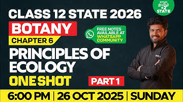 Principles of Ecology Botany Class 12 | Chapter 6 | Part 1 | Shine sir | Xylem State Tamil