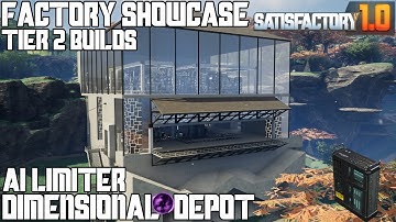 The ONLY place for an AI Limiter Factory // Dimensional Depot Build Satisfactory 1.0 Showcase Series