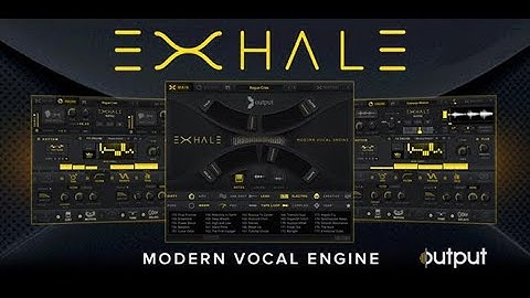 Play the Human Voice?  We Show You How w/ EXHALE™️ by Output