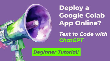 Deploy a Google Colab Online using ChatGPT, Ngrok and Streamlit - Text To Code, Beginner Guide
