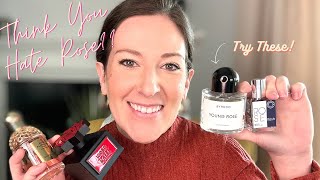 Rose Fragrances That Changed My Mind &amp; Won Me Over!!