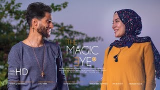 أمريكي مسيحي وقع في حب مسلمة محجبة "الأخيرة" ❤️ The Magic eye III