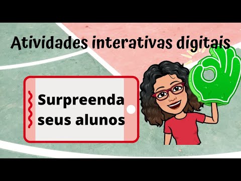 Atividades interativas digitais: podem ser feitas on line (ótima dica para aulas remotas e híbridas)