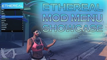 GTA Online PC 1.61 | Ethereal Mod Menu [ FULL SHOWCASE ] UNDETECTED