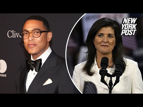 CNNâs Don Lemon, 56, claims Nikki Haley, 51, âisnât in her primeâ | New York Post