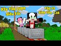 MỀU VÀ REDHOOD THỬ THÁCH SINH TỒN MINECRAFT 1.16 TẬP 13*MỀU XÂY ĐƯỜNG RAY XE LỬA DÀI NHẤT LỊCH SỬ