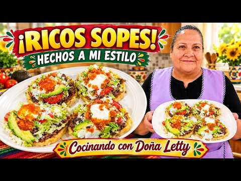 RICOS SOPES HECHOS A MI ESTILO