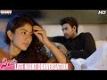 Fidaa Movie| Varun Tej, Sai Pallavi Late Night conversation || Shakti Kanth  || Sekhar Kammula