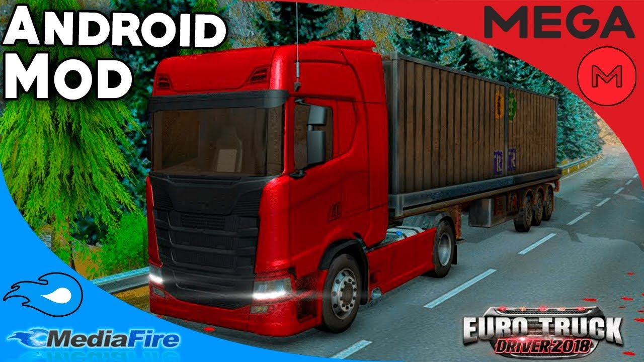 Euro Truck Driver 2018 v.2.00 [Hack / Mod] Android YouTube